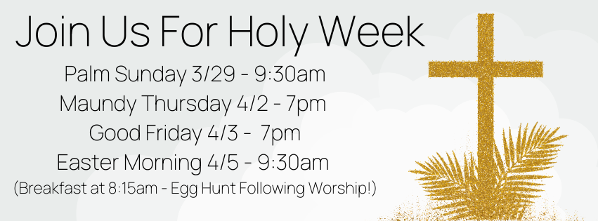 Join Us For Holy Week 2026